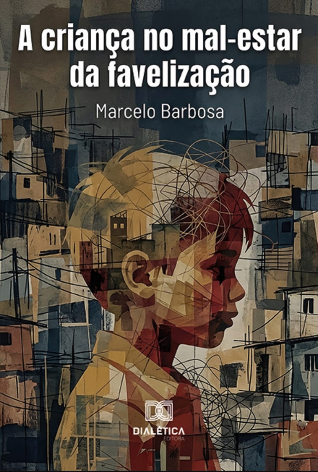 A criança no mal-estar da favelização